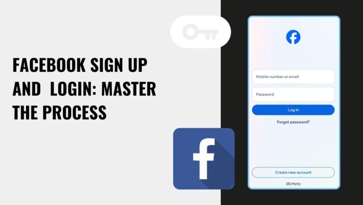 Get Yourself a Fresh Facebook Profile! All About the Facebook Sign Up and Login Process
